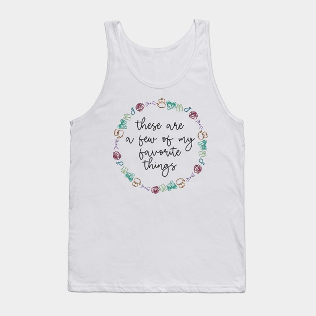 The Sound of Music Favorite Things (American Spelling) Tank Top by baranskini